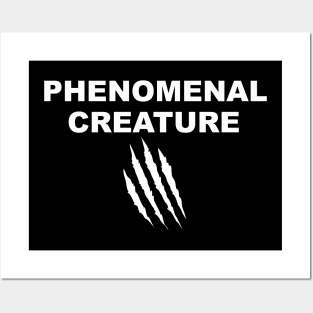 Phenomenal Creature Posters and Art